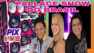 pallace show do Brasil, CD completo