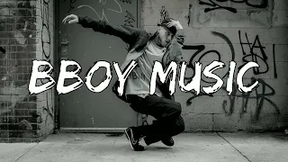 Bboy Mixtape / Bboy Music / Let's Rock / Bboy Music 2022