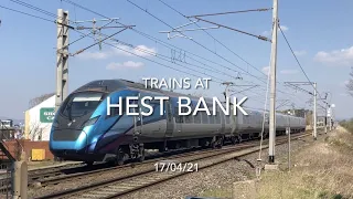Trains At Hest Bank - 4K (17/04/21)