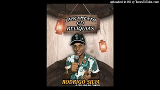 RODRIGO SILVA - CATIREIRO SAFADO