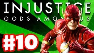 Injustice: Gods Among Us - Gameplay Walkthrough Part 10 - The Flash (PS3, XBox 360, Wii U)