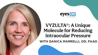 VYZULTA ®: A unique molecule for reducing intraocular pressure