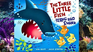 The Three Little Fish and the Big Bad Shark (aquatic version-classic fable "The Three Little Pigs.")