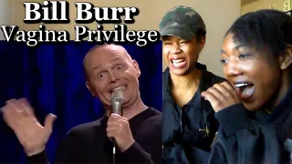 Vagina Privilege Reaction | Bill Burr | Katherine Jaymes