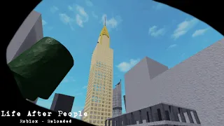 Life After People Roblox Reloaded - New York City Part 1