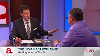The Indian Act Explained