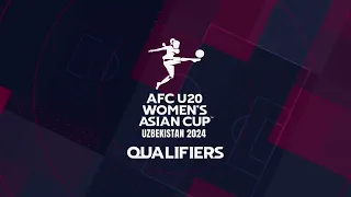 AFC U20 Women's Asian Cup 2024, Qualifiers