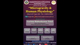 Lecture on “Micro-gravity & Human Physiology”