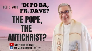 #dipobafrdave (Ep. 144) - THE POPE THE ANTICHRIST?