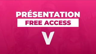 📢 PRESENTATION VISION : FREE ACCESS 🌍