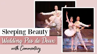 Sleeping Beauty Wedding Pas de Deux with Commentary | Kathryn Morgan