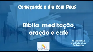 COMEÇANDO O DIA COM DEUS #EP 22: APRENDENDO COM JESUS