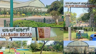 Lalbagh Botanical Garden Bangalore | Tourist spot | Must visit place in Bangaluru | Karnataka