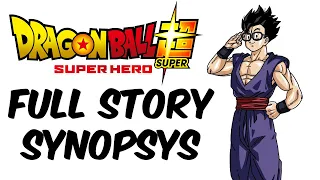 FULL Dragon Ball Super Super Hero Spoilers FULL STORY!