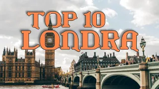 10 Cose Da Fare Assolutamente a Londra! (2021)