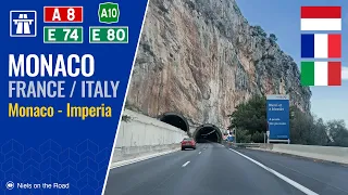 Driving in Monaco, France & Italy: Autoroute A8 E74 & Autostrada A10 E80 from Monaco to Imperia