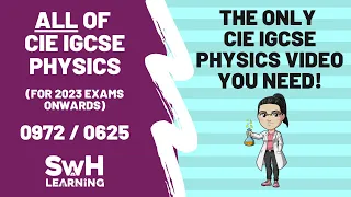 ALL of CIE IGCSE Physics! | The ONLY revision video you need! | 2023 onwards | 0972 / 0625