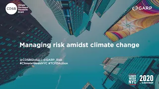 MANAGING RISK AMIDST CLIMATE CHANGE