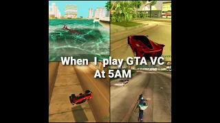 WTF! When I Plays GTA VC At 5AM! be Like😑😑