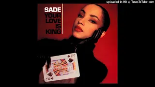 Sade - Your Love Is King (528Hz)