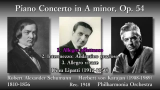 Schumann: Piano Concerto, Lipatti & Karajan (1948) シューマン ピアノ協奏曲 リパッティ