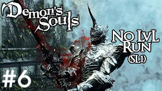 Demon's Souls – No Level Run (SL1) #6