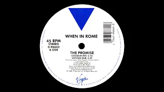 When In Rome - The Promise (Coliseum Mix) 1988