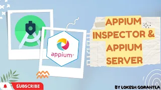 Part 3: Install Appium Inspector and Appium Server 2.0 Version