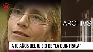 Archivo 24: A 10 años del juicio de "La Quintrala" y su sicario | 24 Horas TVN Chile