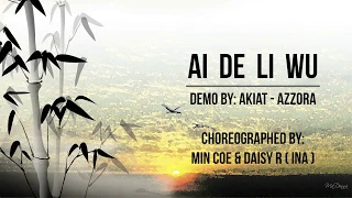 AI DE LI WU Line Dance - DEMO by AKIAT - Absolute Beginner Level Line Dance