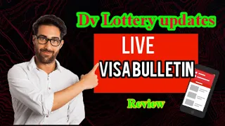 Dv Lottery 2021/ How to read and understand the Visa Bulletin
