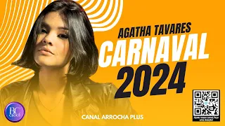 SERESTA DA AGATHA TAVARES NOVO CD - CARNAVAL 2024
