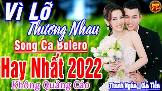 THANH NGÂN GIA TIẾN ➤LK Song Ca Bolero Nhạc Lính Xưa Hay Nhất Đi Cùng Năm Tháng THỨC GIẤC MỞ NGAY #9