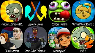 Plants vs Zombies FREE, Supreme Duelist, Zombie Tsunami, Survival Story Round, Skibidi Shooter, PvZ