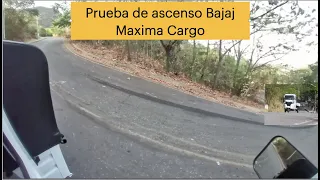 Prueba de ascenso Bajaj Maxima Cargo