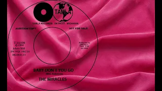 SOUL - Baby Don't You Go - The Miracles - NEW