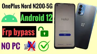 All OnePlus unlock frp Android 12 // OnePlus Nord N200-5G Google account bypass, No Pc 2023