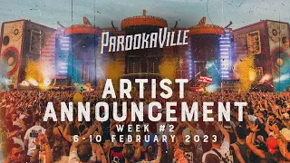 PAROOKAVILLE 2023 | Artist Announcement Week #2