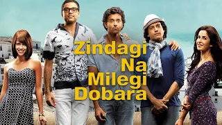 Zindagi Na Milegi Dobara 2011 Full Movie | 1080p Full HD | Hindi DD 5 1 Audio