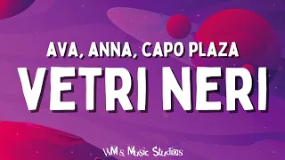 Vetri Neri - AVA - ANNA - CAPO PLAZA