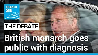 All eyes on Charles: British monarch goes public with cancer diagnosis • FRANCE 24 English
