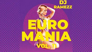 Dj Ramezz  " Euro Mania " Vol.11 2023