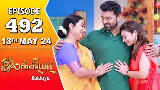 Ilakkiya Serial | Episode 492 | 13th May 2024 | Shambhavy | Nandan | Sushma Nair