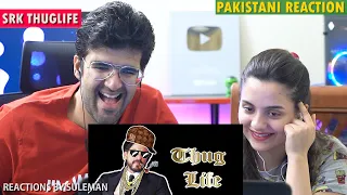 Pakistani Couple Reacts To Thug Life Of SRK