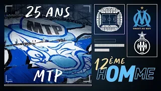 OM - ASSE l Retour sur les 25 ans des MTP