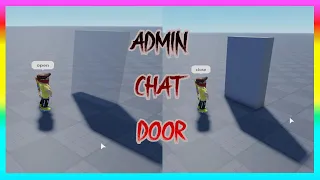 HOW TO MAKE A ADMIN CHAT DOOR IN ROBLOX STUDIO! | Savage Dude |