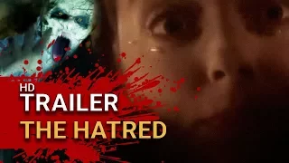 The Hatred (2017) - Official Trailer