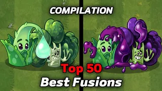 50 Best Plants Fusion in Plants vs Zombies 2 Compilation