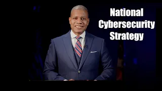 U.S. National Cybersecurity Strategy Session   4K