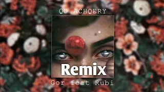 Gor feat Rubi - Qo Achqery Remix [Vinch BasS]